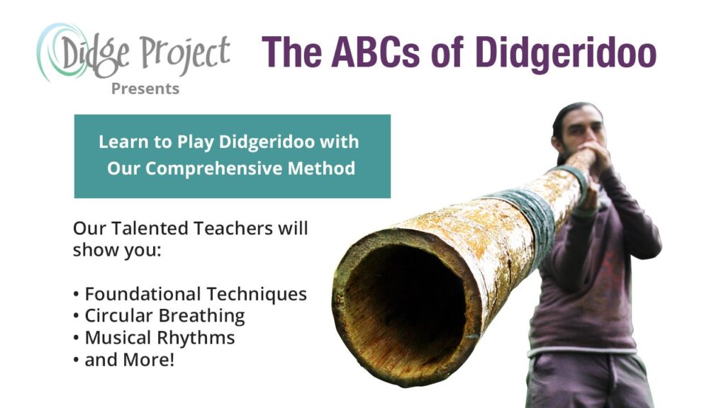 Beginners Didgeridoo Course The ABCs of Didgeridoo