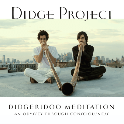 Didgeridoo Meditation: An Odyssey Through Consciousness (Digital Download)